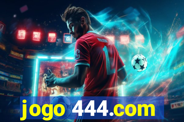 jogo 444.com